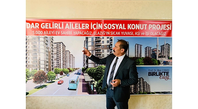 MHP ELAZIĞ BELEDİYE BAŞKAN ADAYI ÇOBAN; DAR GELİRLİ 5 BİN AİLEYİ KONUT SAHİBİ YAPACAĞIZ