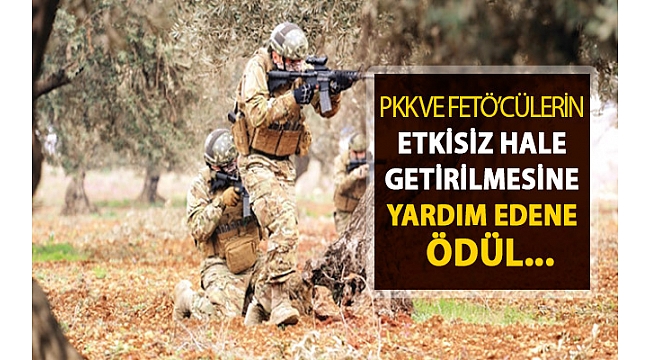 HAİNLERİ İHBAR EDENE ÖDÜL...