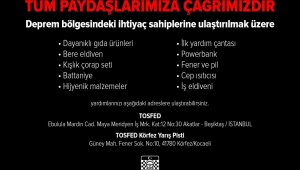 TOSFED, depremzedeler için yardım çağrısında bulundu